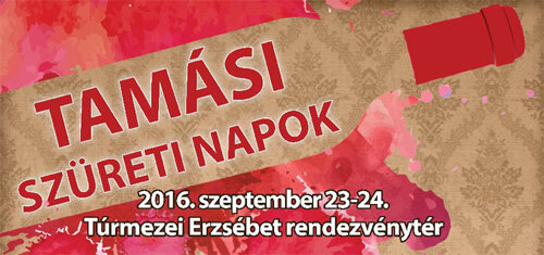 Tamási Szüreti Napok 2016