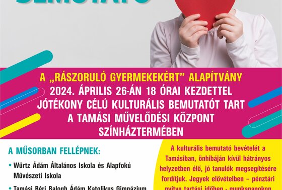 Rászoruló Gyermekekért Alapítvány jótékonysági kulturális bemutatója