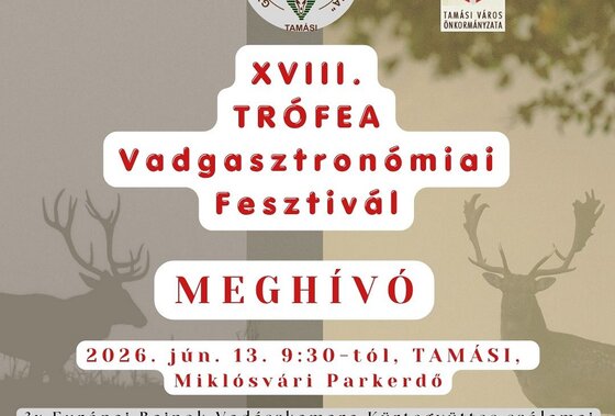 XVIII. Trófea Vadgasztronómiai Fesztivál